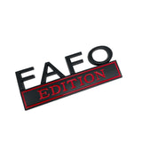 FAFO EDITION Car Emblem Metal Badge