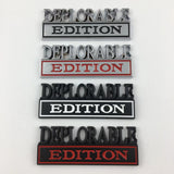 2 PCS DEPLORABLE Edition Car Metal Badge