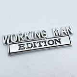 2Pack WORKING MAN Edition Car Metal Badge