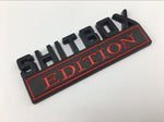 Shitbox Edition Metal Badge