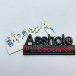 1PC Asshole Edition Emblem Fender Badge