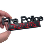 Fire Police Edition Metal Emblem Badge