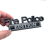 Fire Police Edition Metal Emblem Badge