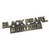 BLACK PEARL EDITION Metal Car Emblem Badge