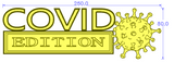 COVID EDITION Custom Emblem Car Badge 3PCS
