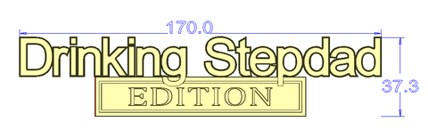 Drinking Stepdad EDITION Metal Emblem Fender Badge 2pcs