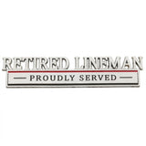 RETIRED LINEMAN Proudly Served car emblem with chrome lettering and red and black accents
