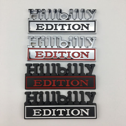 Hillbilly Edition Metal Badge