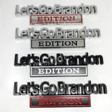 NEW Let's Go Brandon EDITION Emblem Fender Badge