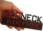 6.9'' BIG “RedNeck Edition” Car Badge - 30 pcs