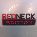 7'' RedNeck Edition ABS Car Badge