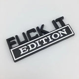 Fuck It Edition Funny Metal Emblem
