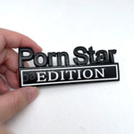 PORN STAR Edition Emblem Fender Badge