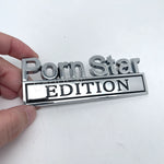PORN STAR Edition Emblem Fender Badge