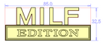 MILF EDITION Badge Custom Emblem Car Metal Badge 3pcs