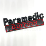 Paramedic EDITION Emblem Fender Badge
