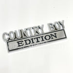 COUNTRY BOY Edition Metal Emblem Fender Badge