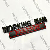 2Pack WORKING MAN Edition Car Metal Badge