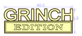 GRINCH EDITION Badge Custom Emblem Car Metal Badge 4pcs